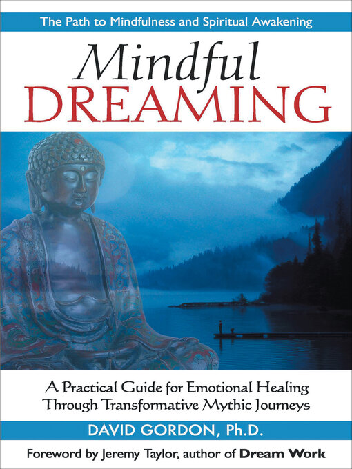 Title details for Mindful Dreaming by David Gordon - Available